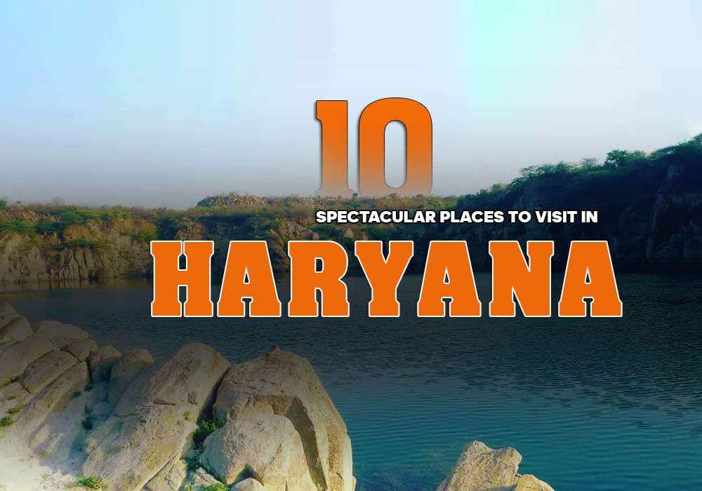 Places to Visit in Haryana 2025 - Top Destinations for Culture and Nature